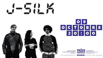 09/10 : Freez - J-Silk aux Trois Baudets