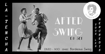After Swing à La Tencha (tous les mercredis)
