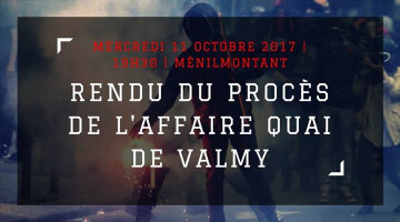 11/10 : Rassemblement pour le procès : l'affaire quai de Valmy