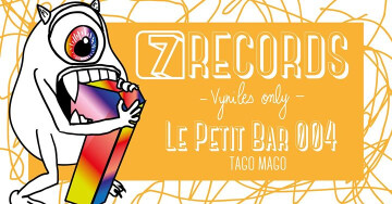 7Records : Le Petit Bar 004