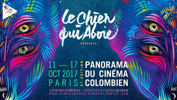 5e Panorama du Cinéma Colombien 2017