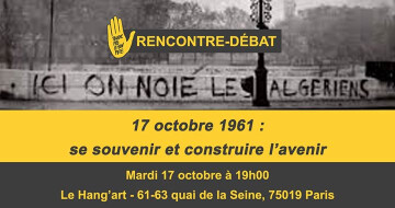 17 octobre 1961 : se souvenir et construire l'avenir