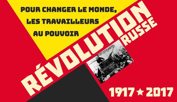 1917, la Révolution russe : les travailleurs au pouvoir