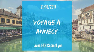 -- SOLD OUT -- Voyage à Annecy avec ESN CosmoLyon