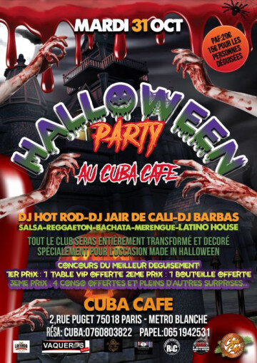 ? Halloween Party ? by Cuba Cafe @ Café de Cuba