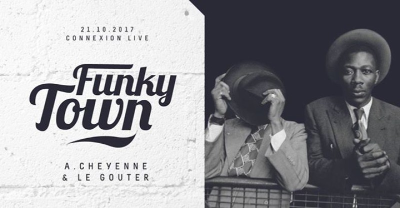 21/10 • FUNKY TOWN #09 • Funk, disco & house-music !