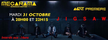 Avant-première "Jigsaw"