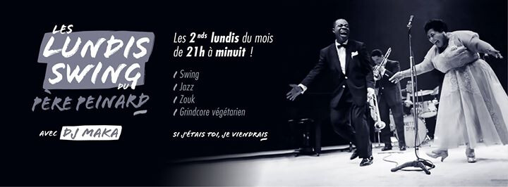 Les Lundis Swing du Père Peinard ! #3