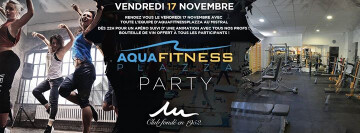 Aquafitness Plazza Party au Mistral de 22h à 00h00