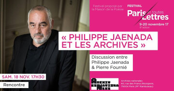 « Philippe Jaenada et les archives »