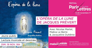 « L'Opéra de la Lune » de Jacques Prévert