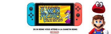 DS in Reims #165 - Viens gagner tes places pour Game'in Reims