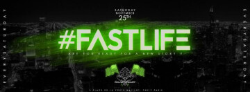 #Fast Life @ Palais Maillot (le)
