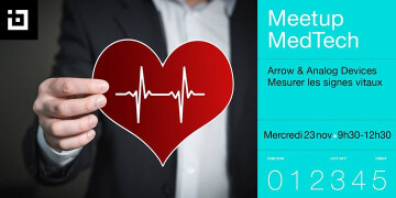 [Meetup Electronique] Arrow & Analog Devices : mesurer les signes vitaux