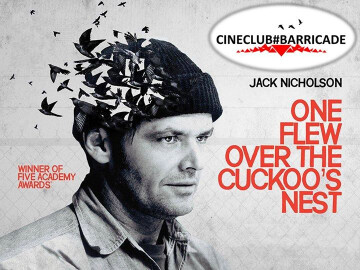 Cinéclub#Barricade : Vol au-dessus d'un nid de coucou