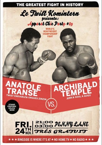 Apparat Chic Party #89 | Anatole Transe VS Archibald Temple