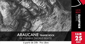 Araucane {transe rock} + Dj Stanbul