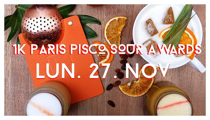 2eme Edition Pisco Sour Awards