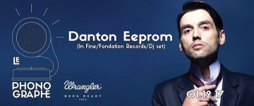 ★ Danton Eeprom (In Fine/Fondation Records/Dj set) ★