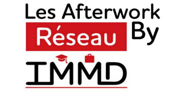 Afterwork Réseau IMMD #9ème édition