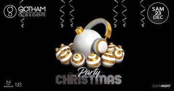 ★ PARTY Christmas // Gotham Club // samedi 23 décembre ★