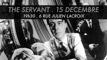 49ème soirée cinéma : The Servant