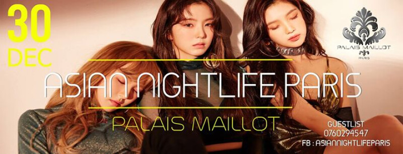 ★ Asian Nightlife Paris ★ Free on Guestlist