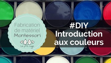 1 Place restante - DIY Montessori - Introduction aux couleurs