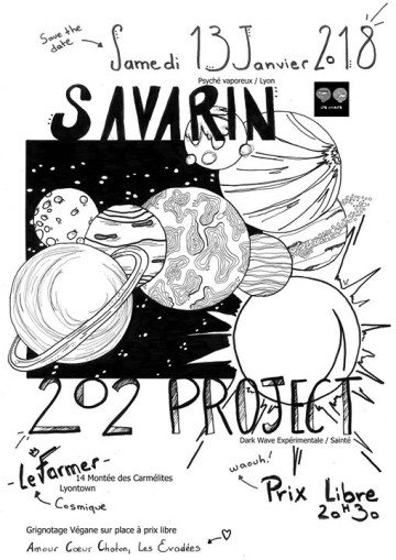 13/01/18 : 202 Project + Savarin @Le Farmer