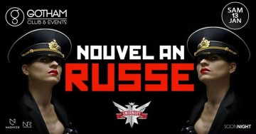 ? NOUVEL AN RUSSE ? @ Le gotham