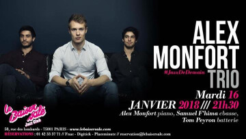 Alex Monfort Trio / Le Baiser Salé
