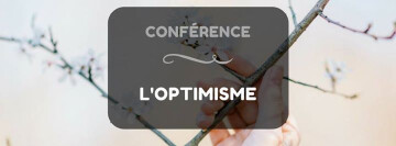 Conférence : l'optimisme