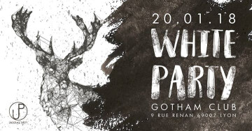 20.01 / White Party - Gotham Club / Underage Party