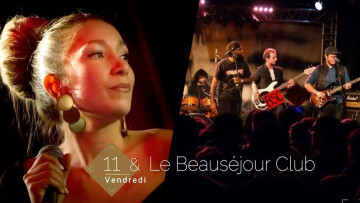 11 & Le Beauséjour Club en concert