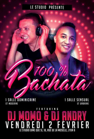 100 % Bachata avec DJ Momo et DJ Andry - Vendredi 2 Février