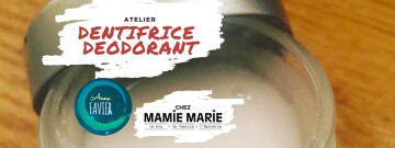 *COMPLET* Atelier Dentifrice & déodorant // Mamie Marie
