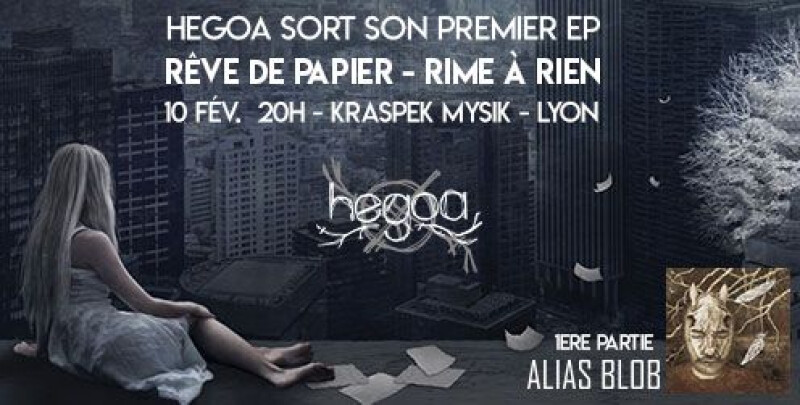 10/02 - Sortie d'EP Hegoa + Alias Blob 1ere partie
