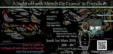 A Night Off with Meech de France & Friends #1