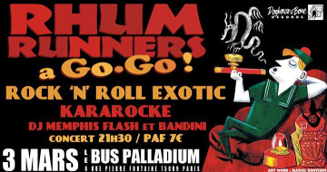 ★ The Rhum Runners ★ Bus Palladium ★ Paris ★ 3 Mars 2018 ★