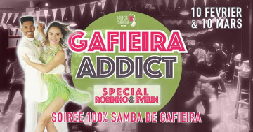 ☆ Gafieira Addict – Samba de Gafieira Spéciale Robinho & Evelin