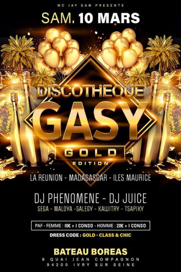 ★ Sam 10 Mars 回回 Golden Edition Discothèque Gasy 回回 Paris ★
