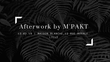 Afterwork By M'Pakt