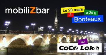 1er MobiliZbar à Bordeaux – Le Coco Loko