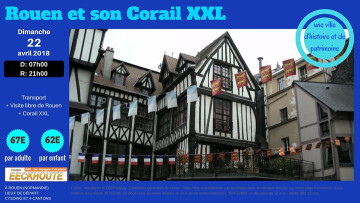 Rouen et son Corail XXL 2018