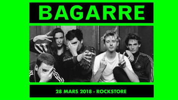 Bagarre - Montpellier, Rockstore