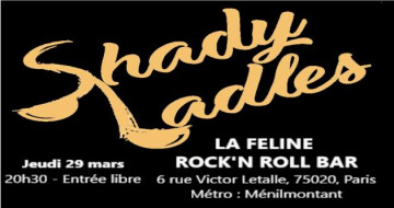 !!ANNULÉ!! Shady Ladles @La Féline Bar