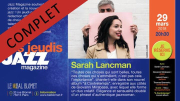 ★ Jeudis Jazz Magazine #9 Sarah Lancman ★ Complet ★
