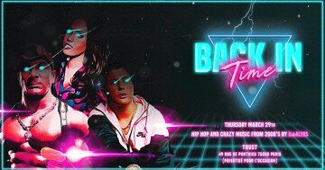 « BACK IN TIME PARTY » - Année 2000 - Jeudi 29 Mars