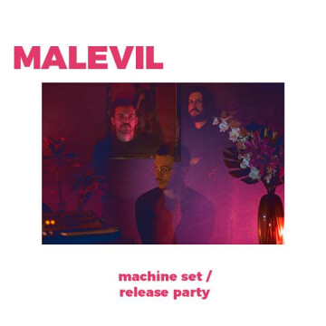 Aperoviseur #3 feat. Malevil release party / machine set