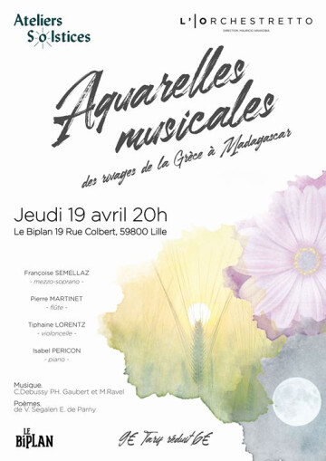 Ateliers Solstices Et L'Orchestretto présentent: Aquarelles Musicales